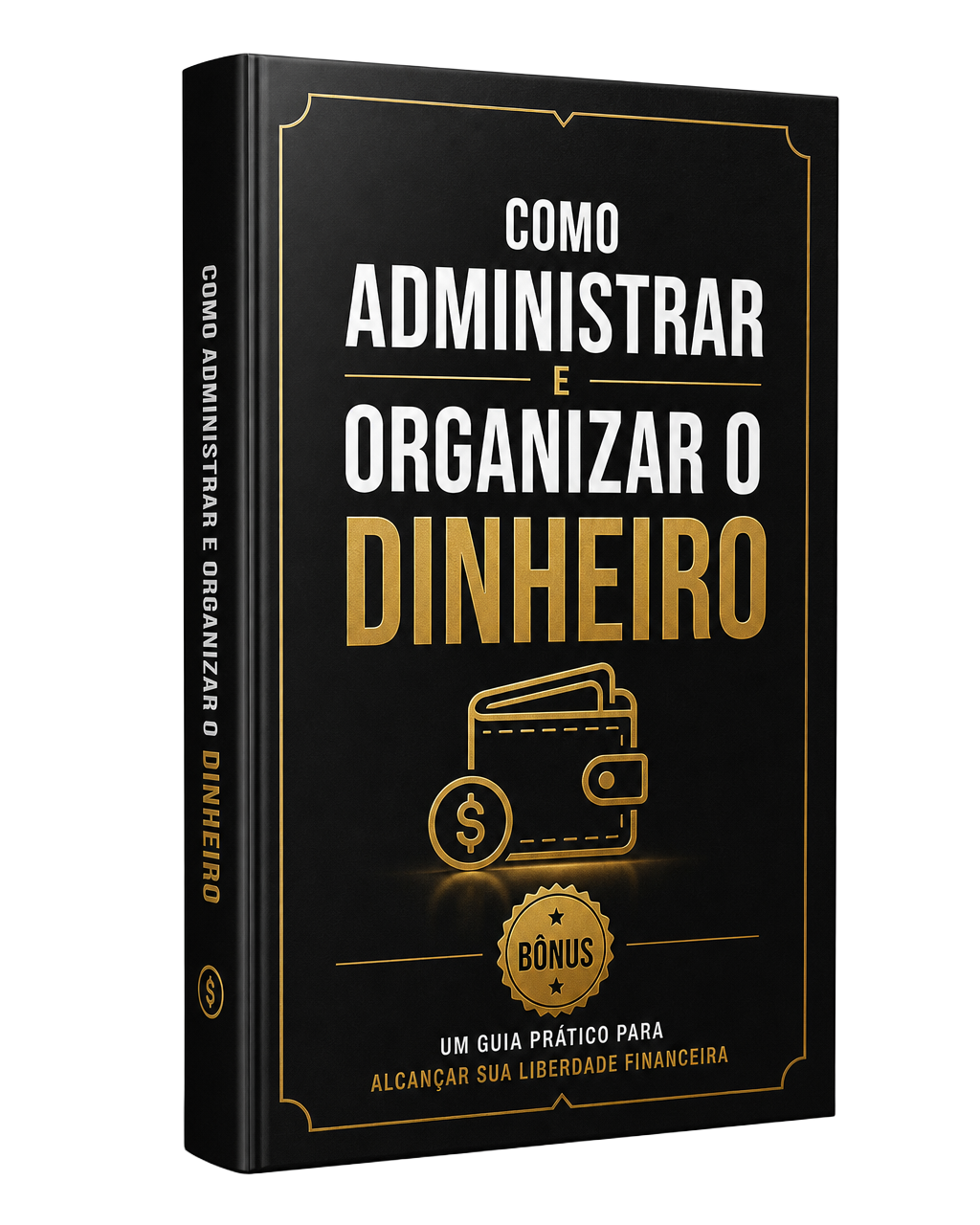 Mockup do bônus Como Administrar e Organizar o Dinheiro
